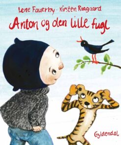 Anton og den lille fugl (Bog)