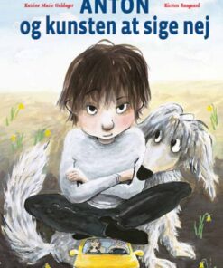 Anton og kunsten at sige nej (Bog)