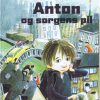 Anton og sorgens pil (Bog)