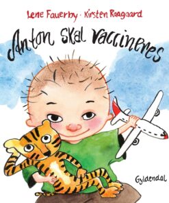 Anton skal vaccineres (Bog)