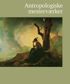 Antropologiske mesterværker (Bog)