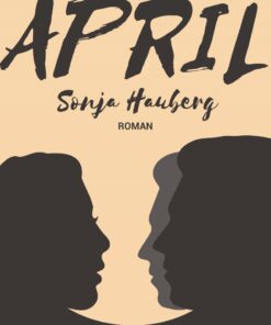 April - Sonja Hauberg - Bog