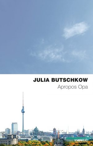 Apropos Opa, Nyk - Julia Butschkow - Bog