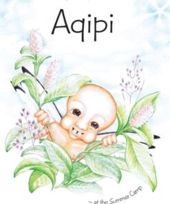 Aqipi - at the Summer Camp (Bog)