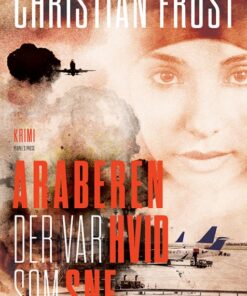 Araberen der var hvid som sne (Bog)