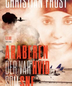 Araberen der var hvid som sne (E-bog)