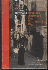 Arabiske storbyer i Det Osmanniske Rige (Bog)