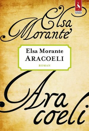 Aracoeli - Elsa Morante - Bog