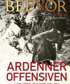 Ardenneroffensiven - Hitlers sidste træk (Bog)