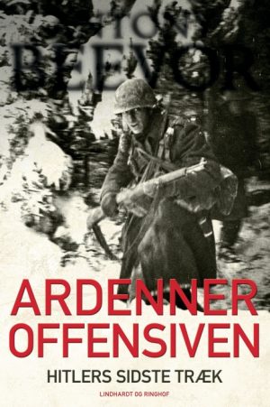 Ardenneroffensiven - Hitlers sidste træk (E-bog)