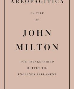 Areopagitica - John Milton - Bog