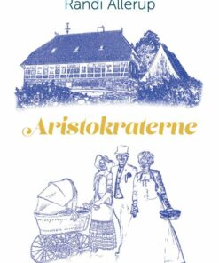 Aristokraterne - Randi Allerup - Bog