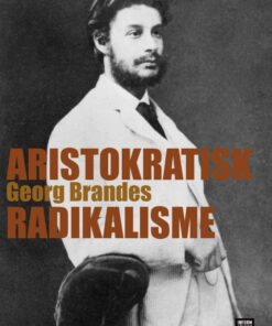 Aristokratisk Radikalisme (E-bog)