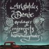 Aristoteles og Dante opdager universets hemmeligheder (Bog)