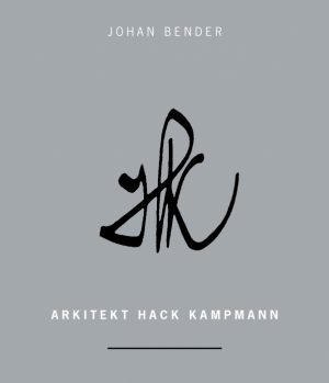Arkitekt Hack Kampmann (Bog)