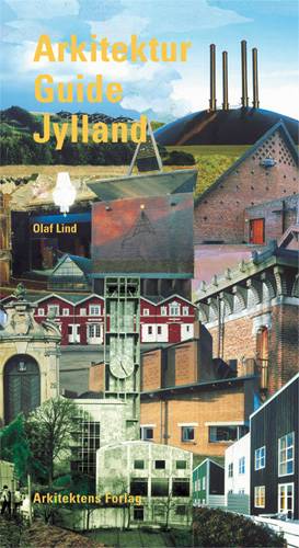 Arkitektur Guide Jylland (Bog)