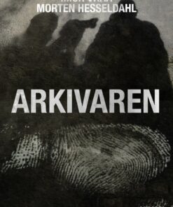 Arkivaren - Morten Hesseldahl - Bog