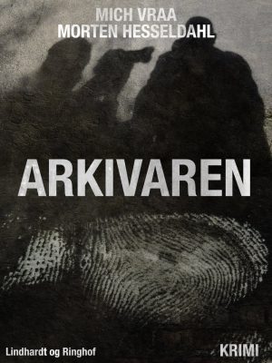 Arkivaren - Morten Hesseldahl - Bog
