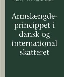 Armslængdeprincippet I Dansk Og International Skatteret - Jens Wittendorff - Bog