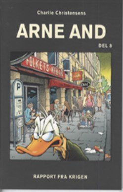 Arne And, Del 8 - Charlie Christensen - Tegneserie