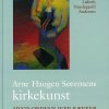 Arne Haugen Sørensen Kirkekunst (Bog)