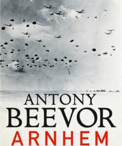 Arnhem - Antony Beevor - Bog