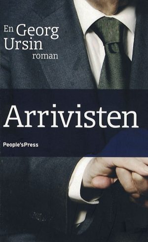 Arrivisten - Georg Ursin - Bog