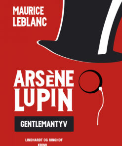 ArsÃ¨ne Lupin - gentlemantyv (Bog)