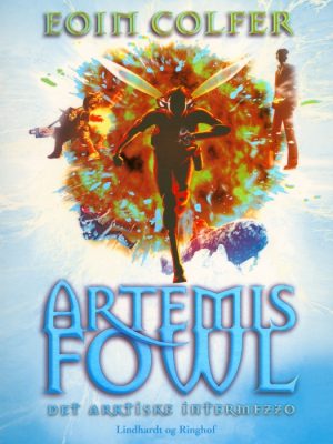 Artemis Fowl 2 - Det arktiske intermezzo (E-bog)