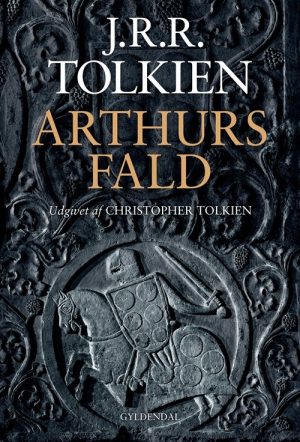 Arthurs Fald - J.r.r. Tolkien - Bog