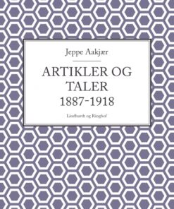 Artikler og taler 1887-1918 (E-bog)