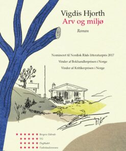 Arv Og Miljø - Vigdis Hjorth - Bog