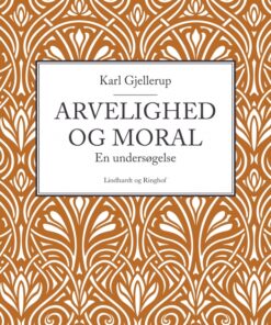 Arvelighed og moral (Bog)