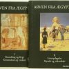 Arven Fra ægypten Beundring Og Frygt, Kristendom Og Visdom Genopdagelse, Mystik Og Videnskab - Bog