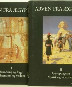 Arven Fra ægypten Beundring Og Frygt, Kristendom Og Visdom Genopdagelse, Mystik Og Videnskab - Bog