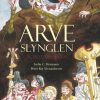 Arveslynglen og hele musikken (Bog)