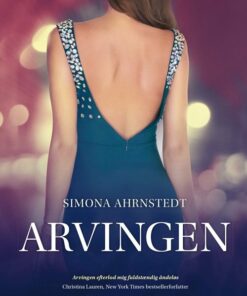 Arvingen - Simona Ahrnstedt - Bog