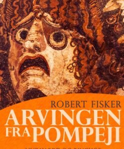Arvingen fra Pompeji (E-bog)