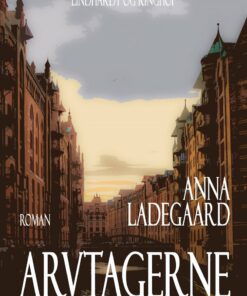 Arvtagerne - Anna Ladegaard - Bog