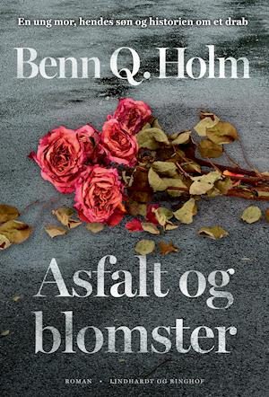 Asfalt og blomster