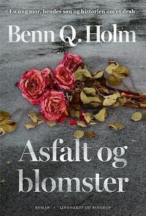 Asfalt og blomster