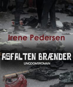 Asfalten brænder (E-bog)