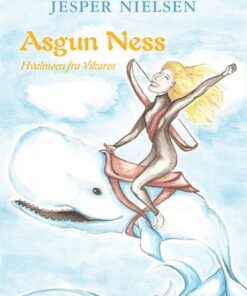 Asgun Ness - Hvalmøen fra Vikaros (E-bog)