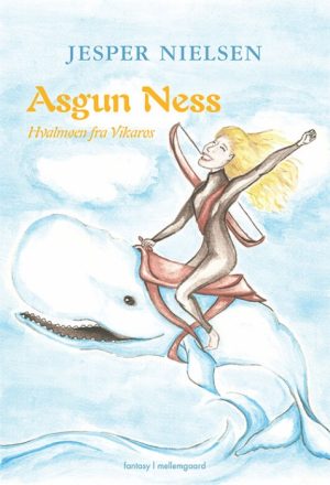 Asgun Ness - Hvalmøen fra Vikaros (E-bog)