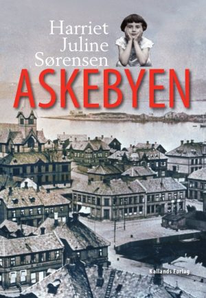 Askebyen - Harriet Juline Sørensen - Bog