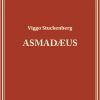 Asmadæus - Viggo Stuckenberg - Bog