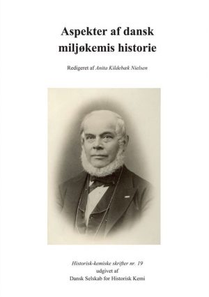 Aspekter Af Dansk Miljøkemis Historie - Bog