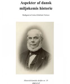 Aspekter af dansk miljøkemis historie (Bog)