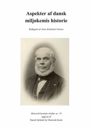 Aspekter af dansk miljøkemis historie (Bog)