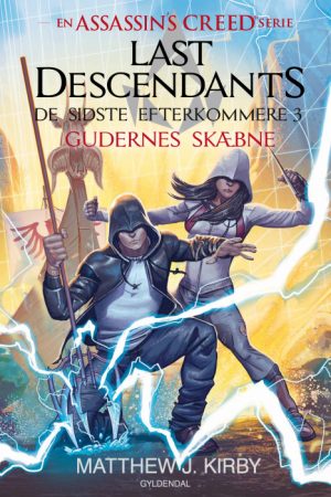 Assassins Creed - Last Descendants: De sidste efterkommere (3) - Gudernes skæbne (E-bog)